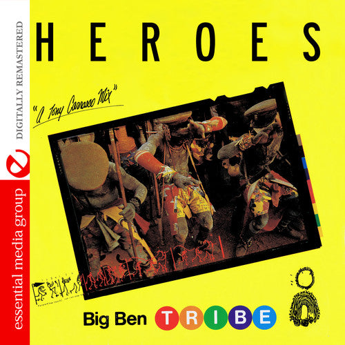 Big Ben Tribe - Heroes