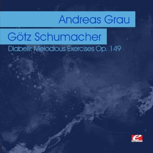 Andreas Grau - Diabelli: Melodious Exercises Op. 149