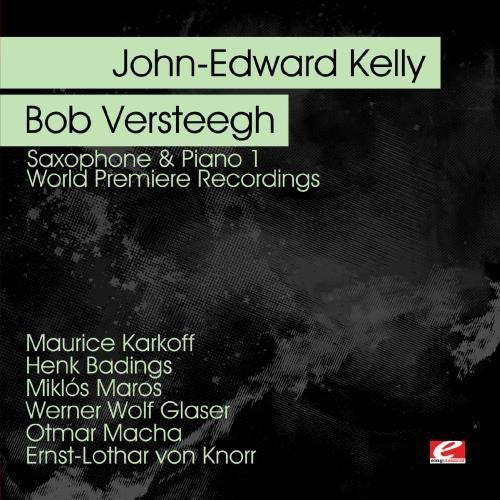 John-Edward Kelly & Bob Versteegh - Saxophone & Piano 1