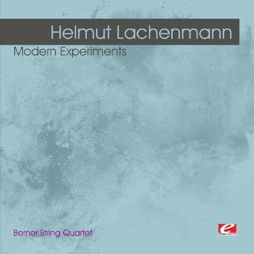 Berner String Quartet - Lachenmann: Modern Experiments