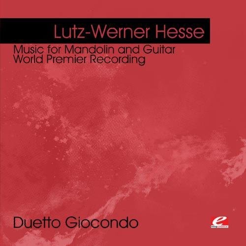 Duetto Giocondo - Hesse: Music for Mandolin and Guitar
