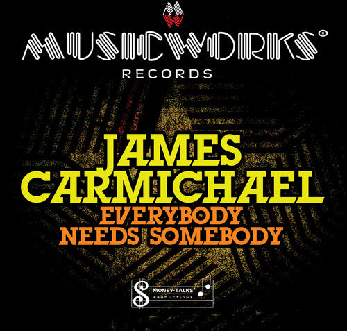 Carmichael.James - Everybody Needs Somebody