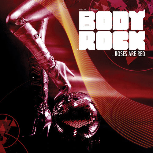 Body Rock - Roses Are Red