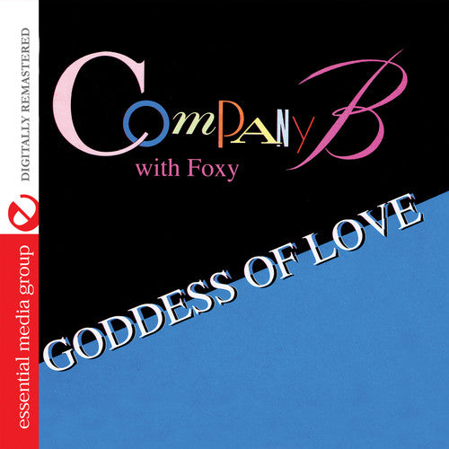 Company B - Goddess Of Love