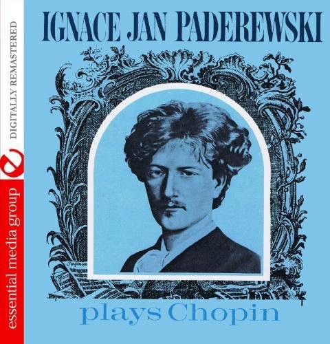 Ignace Paderewski Jan - Ignace Jan Paderewski Plays Chopin