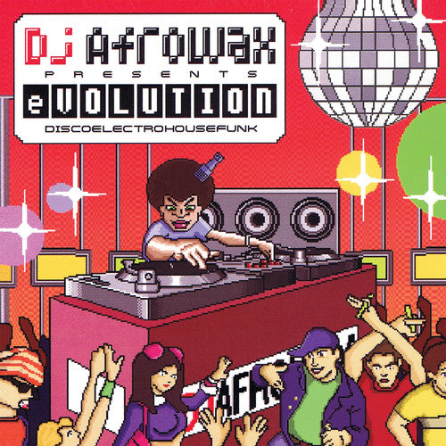 DJ Afrowax Evolution/ - DJ Afrowax Evolution