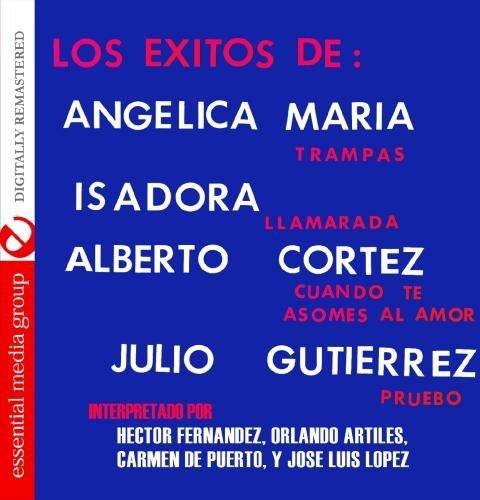 Various - Los Exitos de: Angelica Maria Isadora