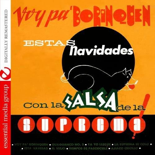 Orquesta Suprema - Voy Pa' Borinquen Estas Navidades
