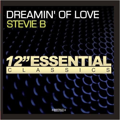 Stevie B - Dreamin' of Love