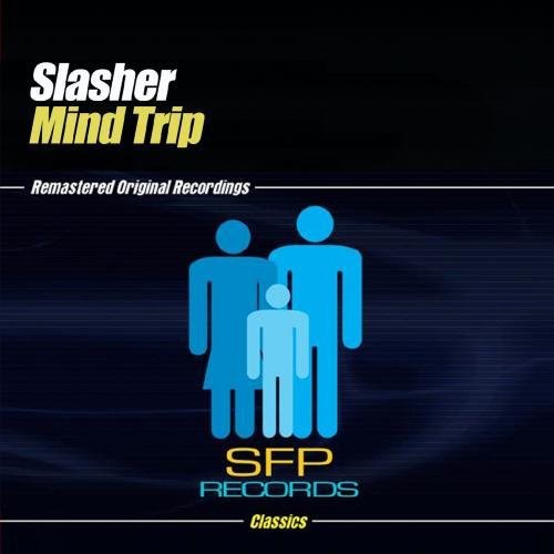 Slasher - Mind Trip