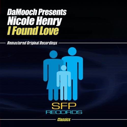 Nicole Henry - I Found Love