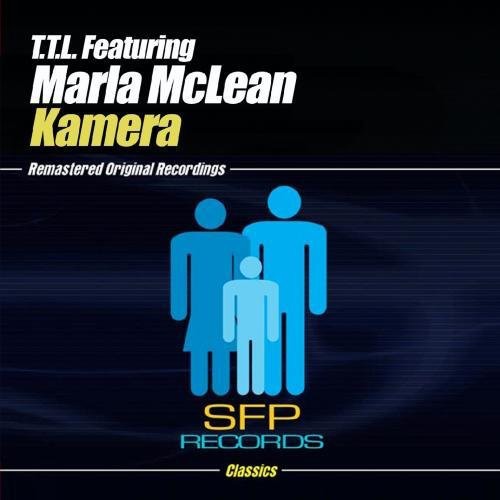 T.T.L. Featuring Marla McLean - Kamera