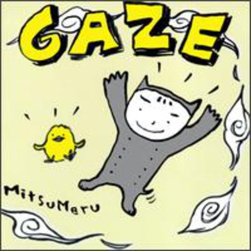 Gaze - Mitsumeru