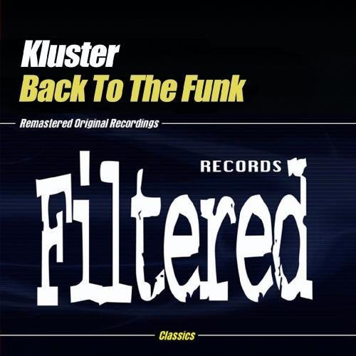 Cluster - Back to the Funk