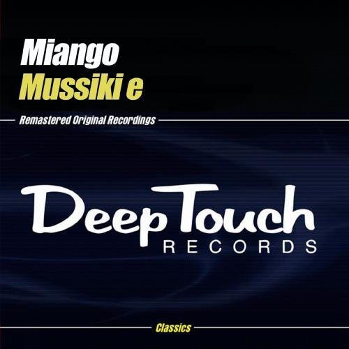 Miango - Mussiki E