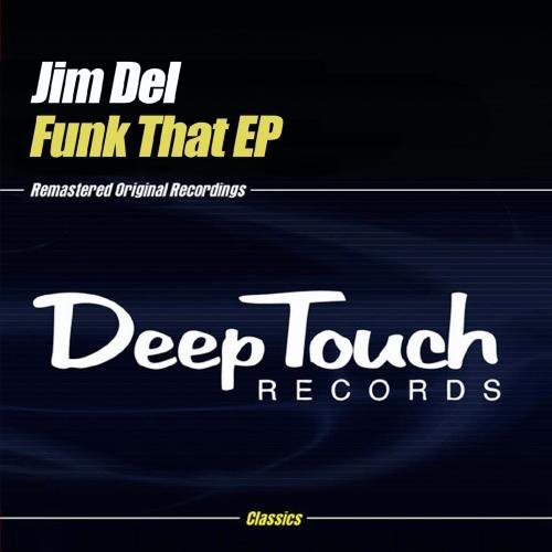 Jim Del - Funk That EP