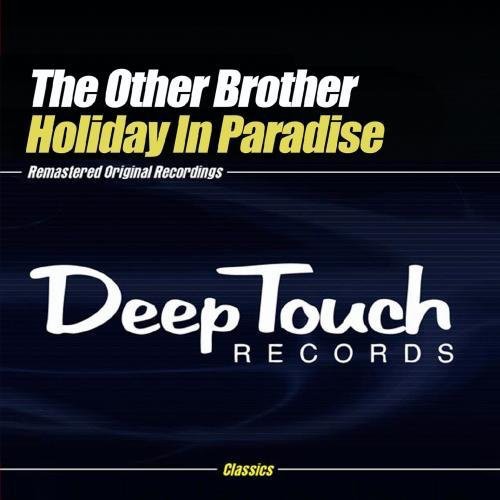 The Other Brother - Holiday in Paradise