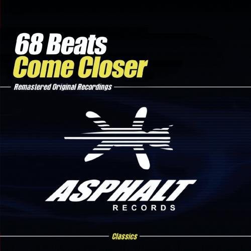 68 Beats - Come Closer