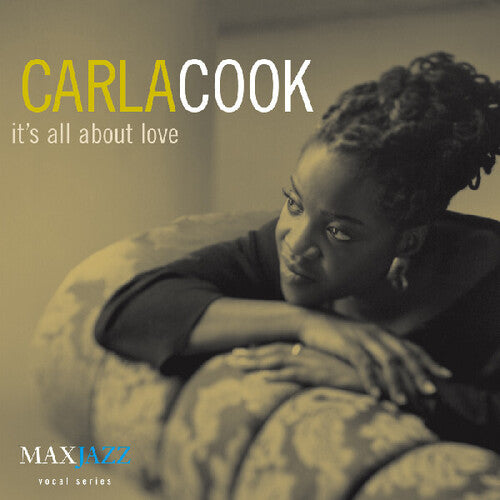 Carla Cook - It's All About Love