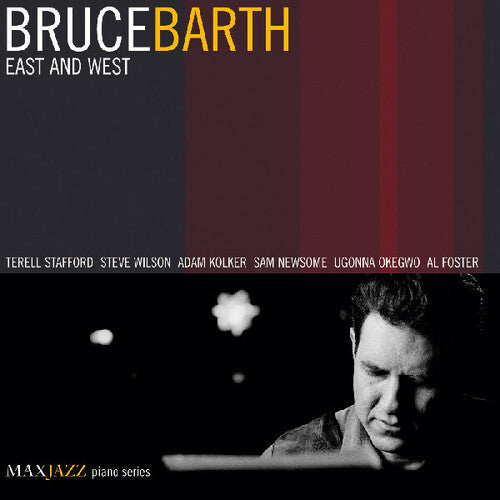 Bruce Barth - East & West