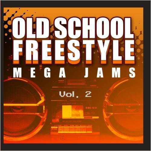 Various Artists - Old School Freestyle Mega Jams 2 / Var