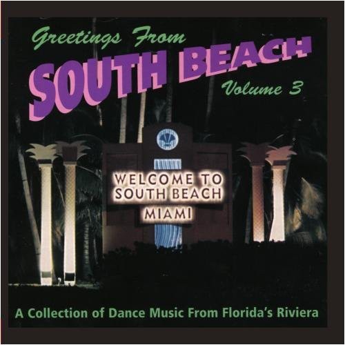 Greetings From South Beach 3/ - Greetings from South Beach 3