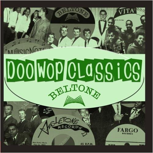 Doo-Wop Classics Vol. 9/ Beltone Records - Doo-Wop Classics Vol. 9 / Beltone Records