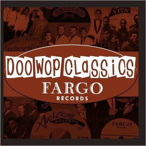 Various Artists - Doo-Wop Classics Vol. 2 / Fargo Records