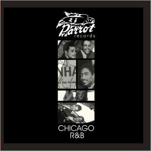 Various Artists - Chicago R&B / Parrot R&B / Various