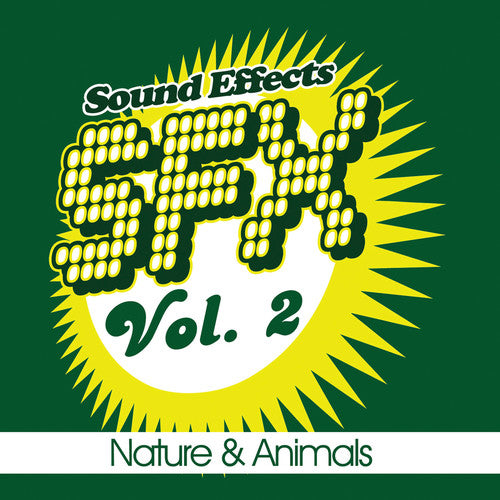 Sound Efx - SFX 2: Nature & Animals