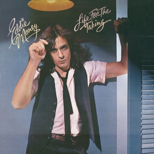 Eddie Money - Life for the Taking