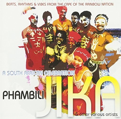 Jika & Others - South African Celebration
