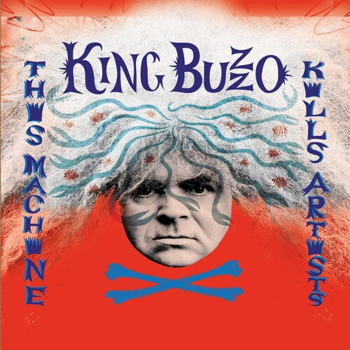 King Buzzo - This Machine Kills Artists