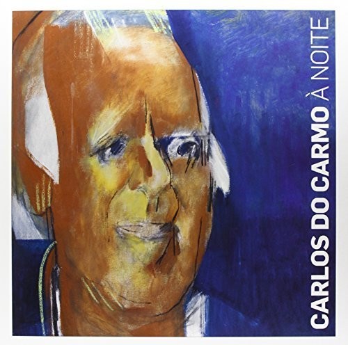 Carlos Carmo - Noite