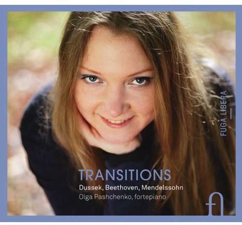 Pashchenko/ Dussek/ Beethoven/ Mendelssohn - Transitions