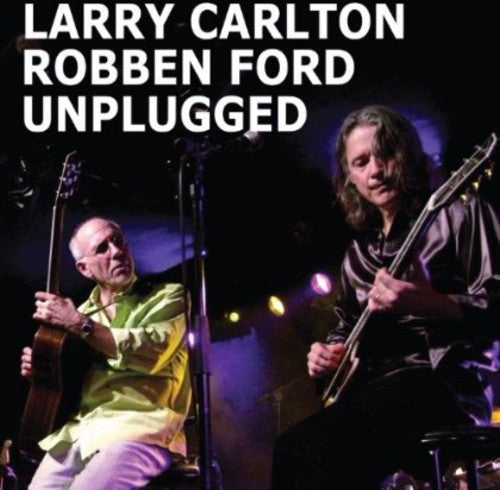 Larry Carlton - Unplugged