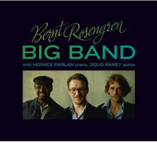 Bernt Rosengren - Bernt Rosengren Big Band
