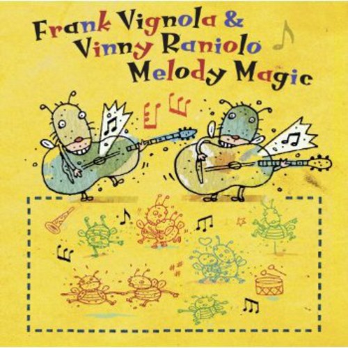 Vignola & Raniolo - Melody Magic