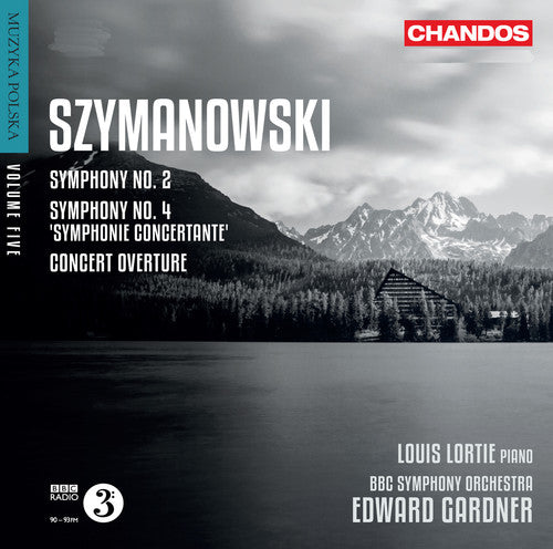 Szymanowski/ Lortie/ BBC Sym Orch/ Gardner - Symphony No 2