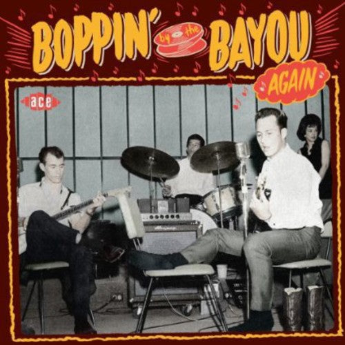 Various Artists - Boppin By the Bayou Again / Various