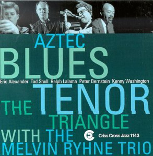 Tenor Triangle - Aztec Blues