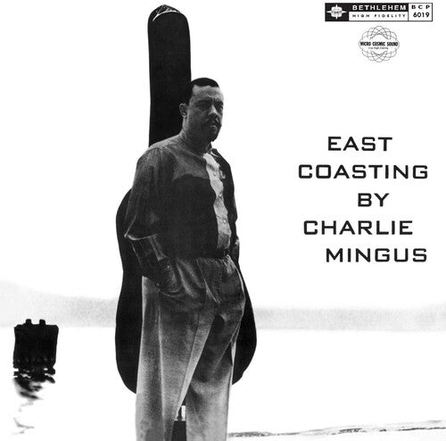 Charles Mingus - East Coasting