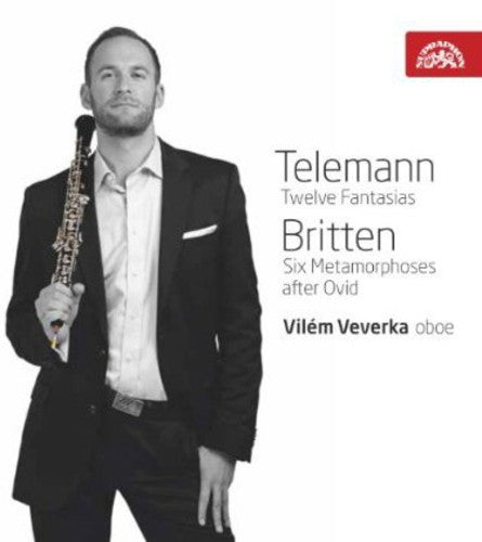 Telemann/ Britten/ Veverka - Twelve Fantasias / Six Metamorphoses After Ovid