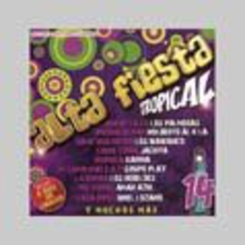 Alta Fiesta Tropical/ Various - Alta Fiesta Tropical / Various