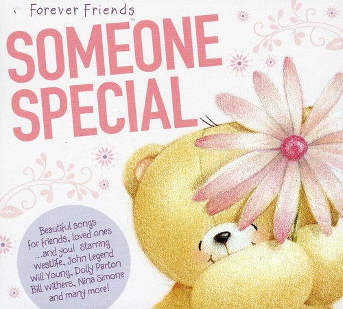 Forever Friends: Someone Special/ Various - Forever Friends: Someone Special / Various