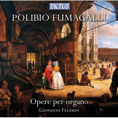 Fumagalli/ Feltrin - Organ Works