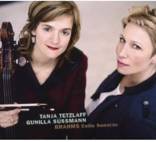 Brahms/ Tetzlaff/ Sussmann - Cello Sonatas