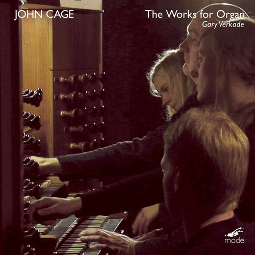 Cage/ Verkade - Organ Works