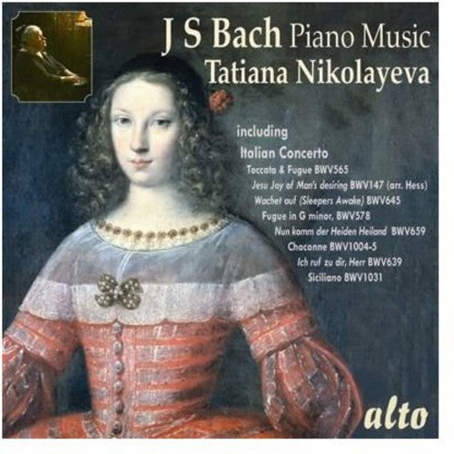 Tatiana Nikolayeva - Tatiana Nikolayeva Plays Bach Piano Music