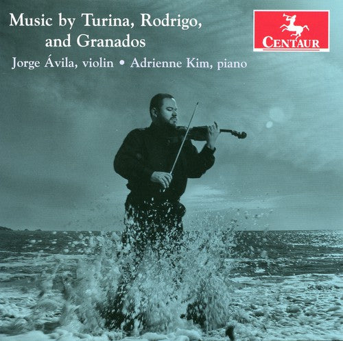 Turina/ Rodrigo/ Granados/ Avila/ Kim - Sonata 2 for Violin & Piano / Rumaniana